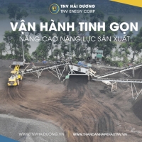 TNV HẢI DƯƠNG – VẬN HÀNH TINH GỌN, NÂNG CAO NĂNG LỰC SẢN XUẤT