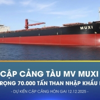 ĐÓN TÀU MV MUXI: 70.000 TẤN THAN NGA CẬP CẢNG HÒN GAI