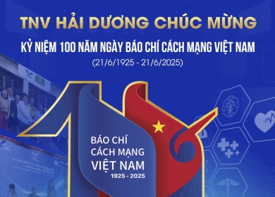 CHÚC MỪNG 100 NĂM NGÀY BÁO CHÍ CÁCH MẠNG VIỆT NAM 