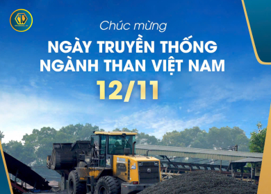 CHÚC MỪNG NGÀY TRUYỀN THỐNG NGÀNH THAN VIỆT NAM – 12/11