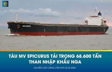 MV EPICURUS – TÀU THAN NGA MỞ ĐẦU KẾ HOẠCH NHẬP KHẨU NĂM 2026