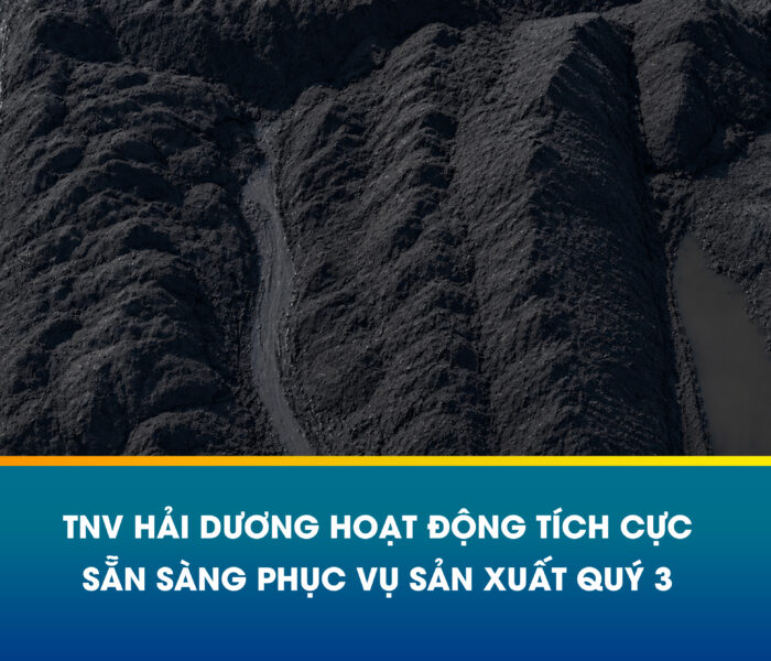 TNV HẢI DƯƠNG HOẠT ĐỘNG TÍCH CỰC – SẴN SÀNG PHỤC VỤ SẢN XUẤT QUÝ 3