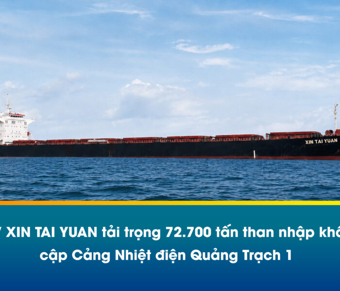 MV XIN TAI YUAN 72.700 tấn than nhập khẩu cập Cảng Nhiệt điện Quảng Trạch 1