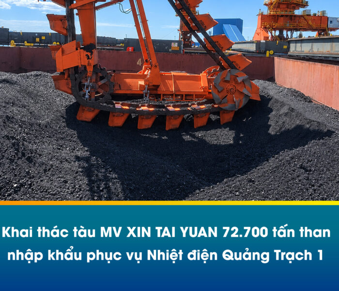 Khai thác tàu MV XIN TAI YUAN 72.700 tấn than nhập khẩu phục vụ Nhiệt điện Quảng Trạch 1