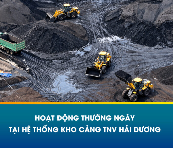 HOẠT ĐỘNG THƯỜNG NGÀY TẠI HỆ THỐNG KHO CẢNG TNV HẢI DƯƠNG