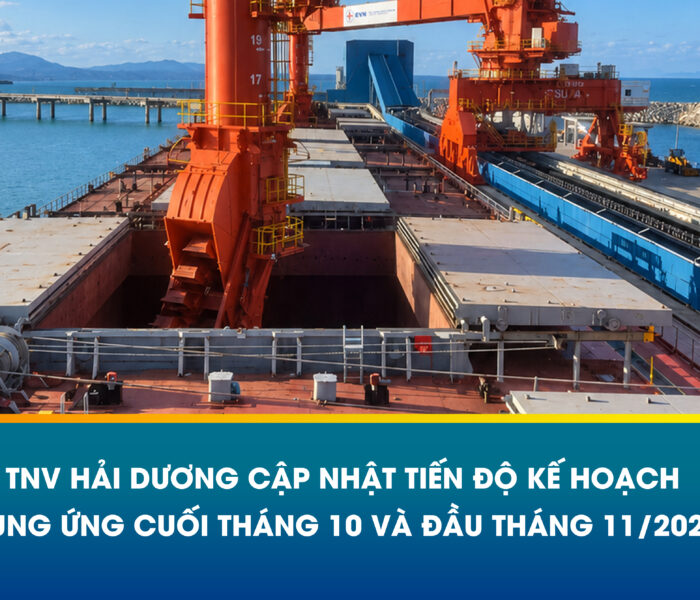 TNV HẢI DƯƠNG CẬP NHẬT TIẾN ĐỘ KẾ HOẠCH CUNG ỨNG CUỐI THÁNG 10 VÀ ĐẦU THÁNG 11/2026